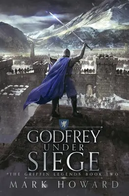 Godfrey en état de siège - Godfrey Under Siege