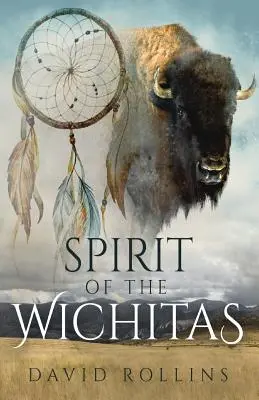 L'esprit des Wichitas - Spirit of the Wichitas