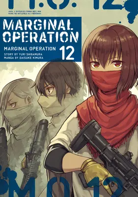 Opération marginale : Volume 12 - Marginal Operation: Volume 12