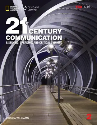 Communication du 21e siècle : Écouter, parler et penser de manière critique - 21st Century Communication: Listening, Speaking and Critical Thinking