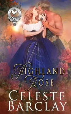 La rose des Highlands - Highland Rose