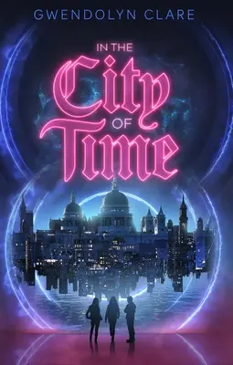 Dans la cité du temps - In the City of Time