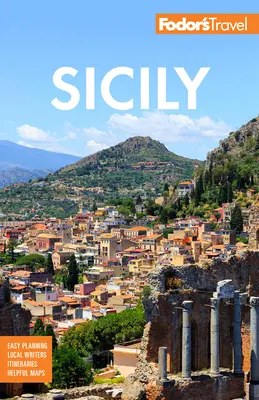 Fodor's Sicile - Fodor's Sicily