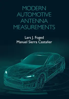 Mesures modernes des antennes automobiles - Modern Automotive Antenna Measurements