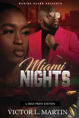 Les nuits de Miami - Miami Nights