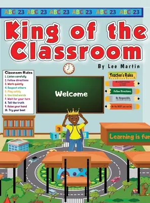 Le roi de la classe - King of the Classroom