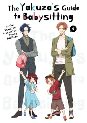 Le guide du baby-sitting des Yakuzas Vol. 4 - The Yakuza's Guide to Babysitting Vol. 4