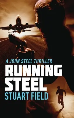 L'acier en mouvement - Running Steel
