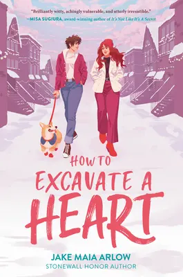 Comment creuser un cœur - How to Excavate a Heart