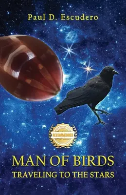 L'homme des oiseaux : Voyage dans les étoiles - Man of Birds: Traveling to the Stars