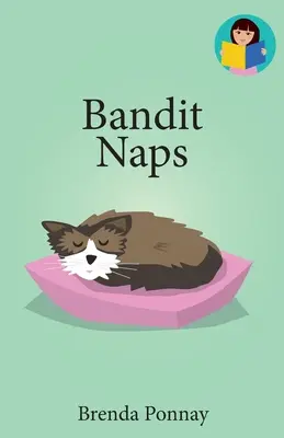 Bandit fait la sieste - Bandit Naps