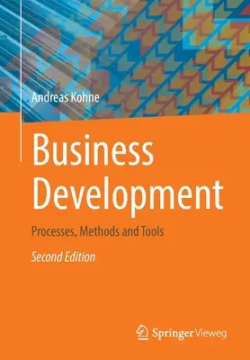 Développement des entreprises : Processus, méthodes et outils - Business Development: Processes, Methods and Tools