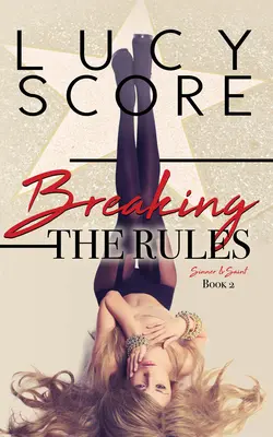 Briser les règles - Breaking the Rules