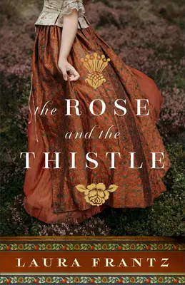 La rose et le chardon - Rose and the Thistle