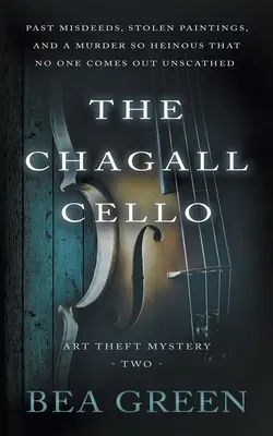 Le violoncelle de Chagall : Une série de mystères traditionnels - The Chagall Cello: A Traditional Mystery Series