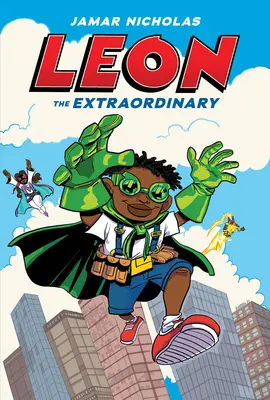Léon l'Extraordinaire : Un roman graphique (Leon #1) - Leon the Extraordinary: A Graphic Novel (Leon #1)