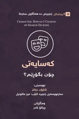 Caractère (kurde) : Comment changer ? - Character (Kurdish): How Do I Change?