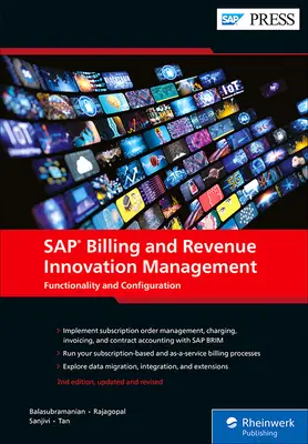 SAP Billing and Revenue Innovation Management : Fonctionnalité et configuration - SAP Billing and Revenue Innovation Management: Functionality and Configuration