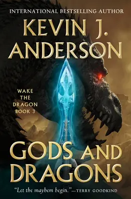 Dieux et Dragons : Réveillez le Dragon Livre 3 - Gods and Dragons: Wake the Dragon Book 3