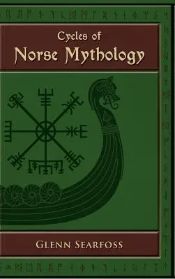 Cycles de la mythologie nordique : Histoires des dieux du ciel - Cycles of Norse Mythology: Tales of the sir Gods