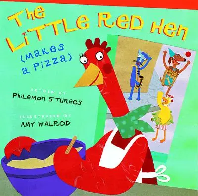 La petite poule rouge (fait une pizza) - The Little Red Hen (Makes a Pizza)