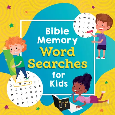 Recherche de mots dans la mémoire de la Bible pour les enfants - Bible Memory Word Searches for Kids