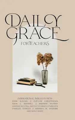 La grâce quotidienne pour les enseignants - Daily Grace for Teachers