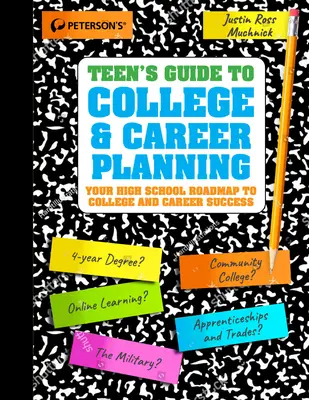 Guide des adolescents pour la planification des études et de la carrière - Teens' Guide to College and Career Planning