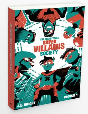 La Légion des super-vilains oubliables - Legion of Forgettable Supervillains Society