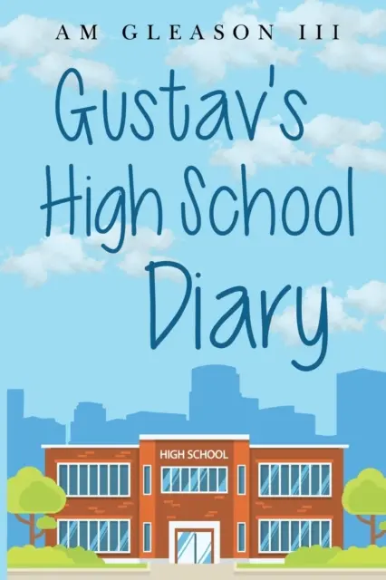 Journal de Gustav au lycée - Gustav's High School Diary