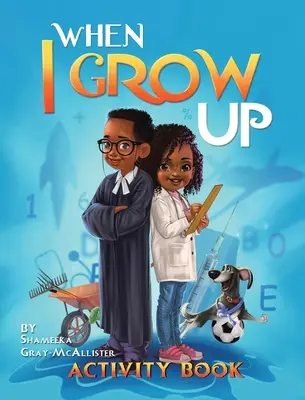 Quand je grandirai - When I Grow Up