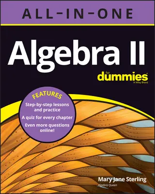 Algebra II All-In-One pour les Nuls - Algebra II All-In-One for Dummies