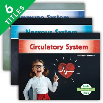 Sciences débutantes : Systèmes corporels (ensemble) - Beginning Science: Body Systems (Set)