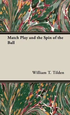 Match Play et la rotation du ballon - Match Play and the Spin of the Ball