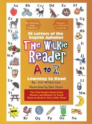 Le lecteur Wilkie : L'alphabet anglais de A à Z - The Wilkie Reader: The English Alphabet from A to Z