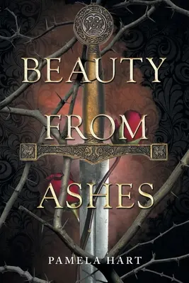 La beauté des cendres - Beauty from Ashes