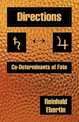 Directions : Les co-déterminants du destin - Directions: Co-Determinants of Fate