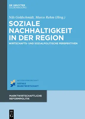 Soziale Nachhaltigkeit in der Region (La solidarité sociale dans la région) - Soziale Nachhaltigkeit in der Region