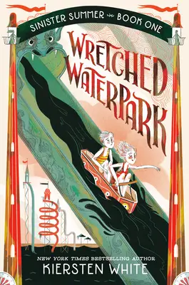 Le parc aquatique de Wretched - Wretched Waterpark