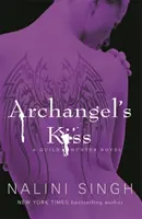 Le Baiser de l'Archange - Tome 2 - Archangel's Kiss - Book 2