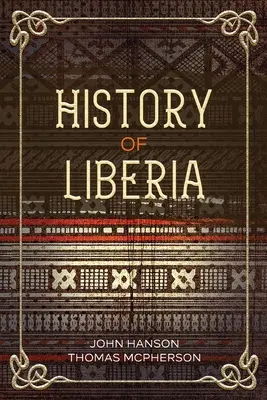 Histoire du Liberia - History of Liberia