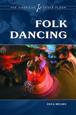 La danse folklorique - Folk Dancing