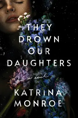 Ils noient nos filles - They Drown Our Daughters
