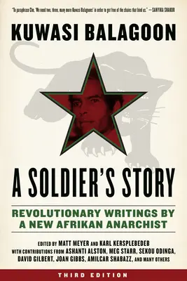 Soldier's Story : Écrits révolutionnaires d'un nouvel anarchiste afrikaner - Soldier's Story: Revolutionary Writings by a New Afrikan Anarchist