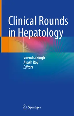 Rounds cliniques en hépatologie - Clinical Rounds in Hepatology