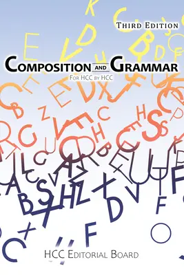 Composition et grammaire : pour Hcc par Hcc - Composition and Grammar: For Hcc by Hcc