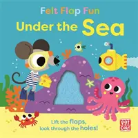 Felt Flap Fun : Sous la mer - Livre à rabats en feutre - Felt Flap Fun: Under the Sea - Board book with felt flaps