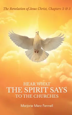 Écoutez ce que l'Esprit dit aux Églises - Hear What the Spirit Says to the Churches