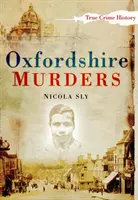 Meurtres dans l'Oxfordshire - Oxfordshire Murders