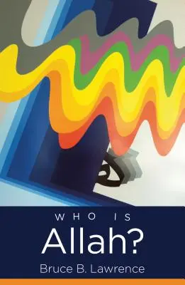 Qui est Allah&nbsp;? - Who Is Allah?